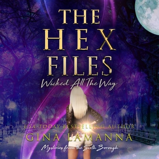 Hex Files, The LaManna Gina, Ryan Allyson