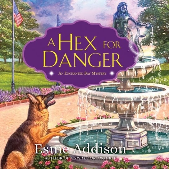 Hex for Danger Esme Addison, Emily Durante