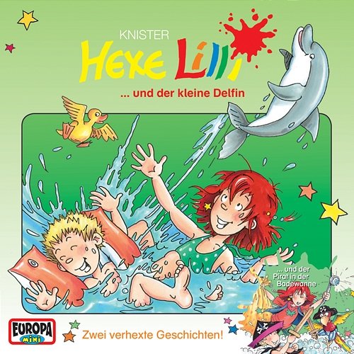 Hexe Lilli und der kleine Delfin Hexe Lilli