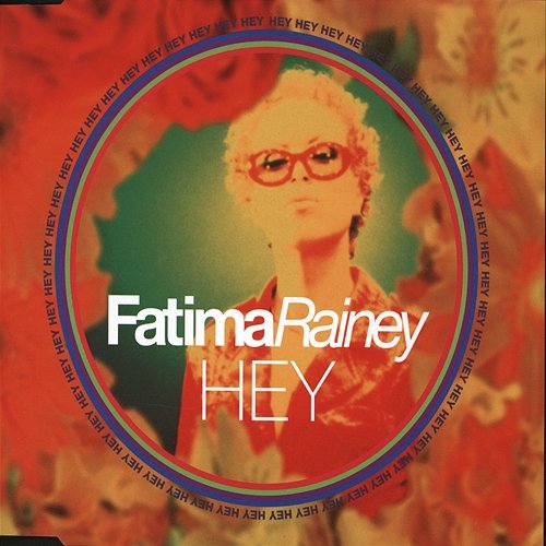 Hey Fatima Rainey