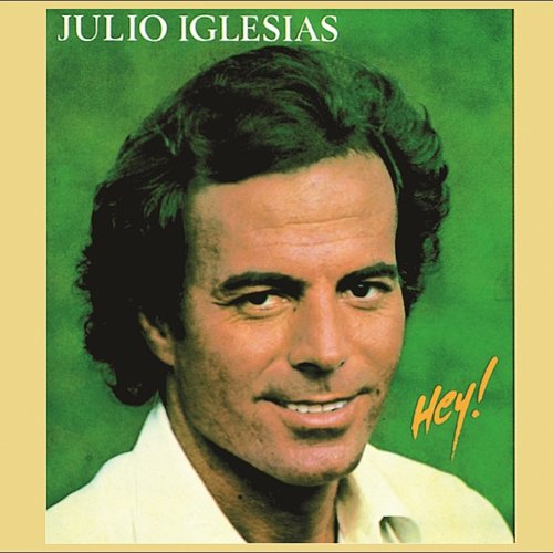 HEY! Julio Iglesias