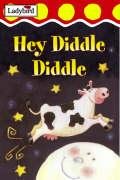 Hey Diddle Diddle and Other Nursery Rhymes Opracowanie zbiorowe