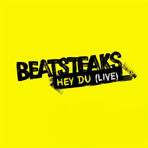 Hey Du Beatsteaks