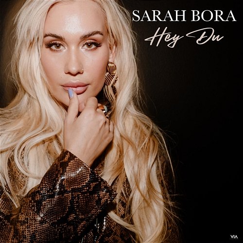 Hey Du Sarah Bora