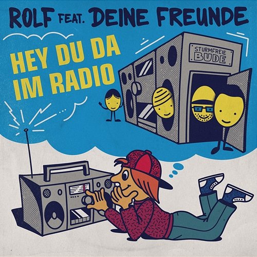 Hey du da im Radio Rolf Zuckowski feat. Deine Freunde