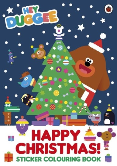 Hey Duggee. Happy Christmas! Sticker Colouring Book Opracowanie zbiorowe
