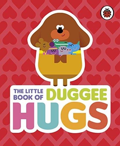 Hey Duggee. The Little Book of Duggee Hugs Opracowanie zbiorowe