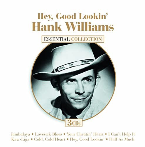 Hey Good Lookin Williams Hank