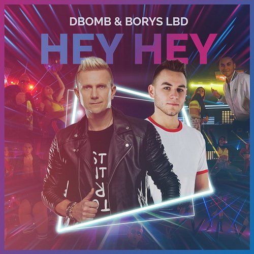 Hey Hey Dbomb, Borys LBD
