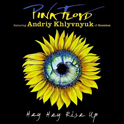 Hey Hey Rise Up Pink Floyd feat. Andriy Khlyvnyuk