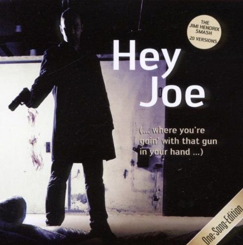 Hey Joe - One Song Edition Various Artists