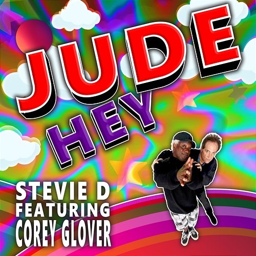 Hey Jude Stevie DeAcutis feat. Corey Glover