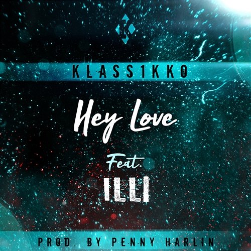 Hey Love Klass1kko, Penny Harlin