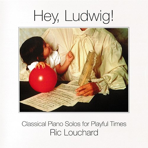 Hey Ludwig! Ric Louchard