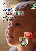 Heyge, L: Musikgarten für Babys Hohner Verlag Gmbh