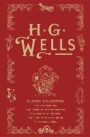HG Wells Classic Collection Wells Herbert George
