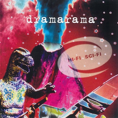 Hi-Fi Sci-Fi Dramarama