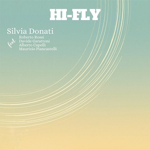 Hi-Fly Alberto Capelli, Maurizio Piancastelli, Silvia Donati, Davide Garattoni, Roberto Rossi
