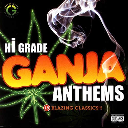 Hi-Grade Ganja Anthems Various Artists