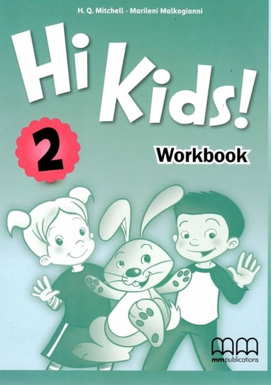 Hi Kids! 2. Workbook Mitchell H.Q., Malkogianni Marileni