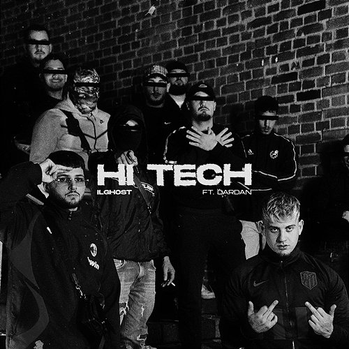 HI TECH Il Ghost feat. Dardan