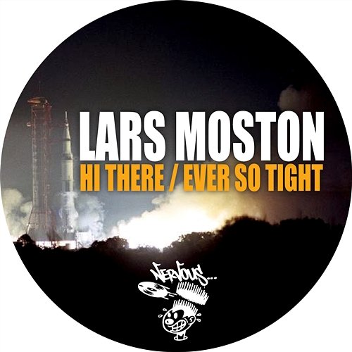 Hi There / Ever So Tight Lars Moston