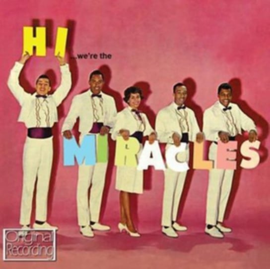 Hi We're The Miracles The Miracles