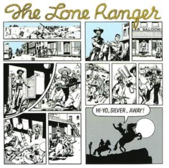 Hi-Yo Silver Away! The Lone Ranger