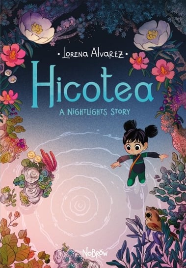 Hicotea. A Nightlights Story Alvarez Lorena