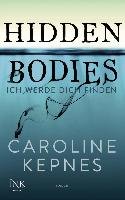 Hidden Bodies - Ich werde dich finden Kepnes Caroline