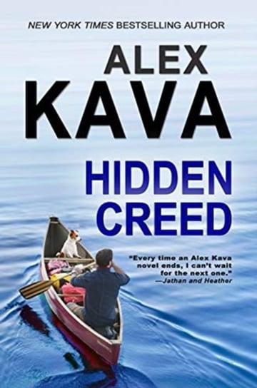 Hidden Creed. (Book 6 Ryder Creed K-9 Mystery) Kava Alex