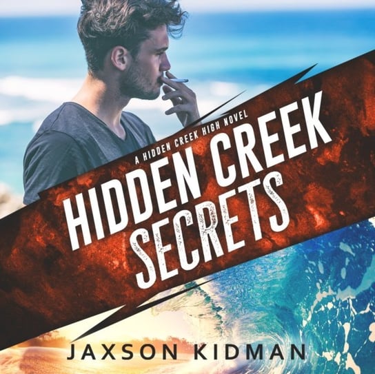 Hidden Creek Secrets Jaxson Kidman, Sylvan Meg