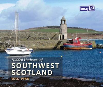 Hidden Harbours of Southwest Scotland Pike Dag