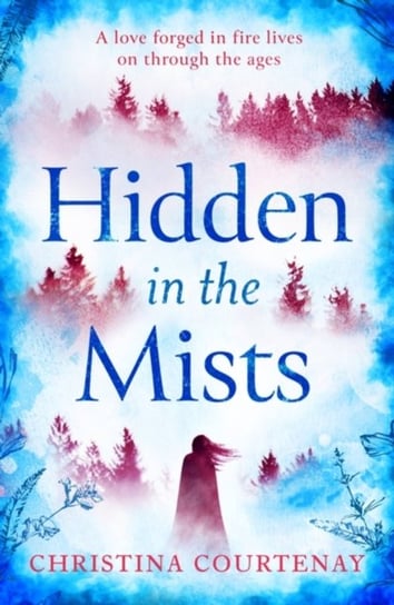 Hidden in the Mists Christina Courtenay