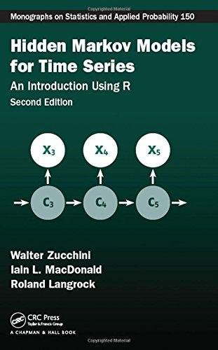 Hidden Markov Models For Time Series: An Introduction Using R, Second Edition Walter Zucchini