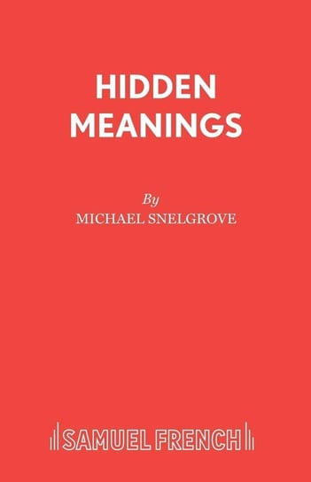 Hidden Meanings Snelgrove Michael