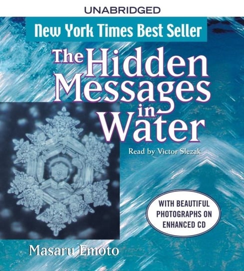 Hidden Messages in Water Emoto Masaru