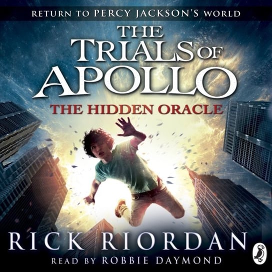 Hidden Oracle (The Trials of Apollo Book 1) Riordan Rick