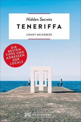 Hidden Secrets Teneriffa Bruckmann