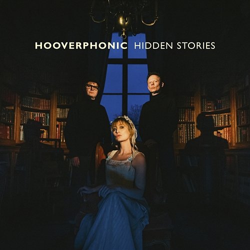 Hidden Stories Hooverphonic