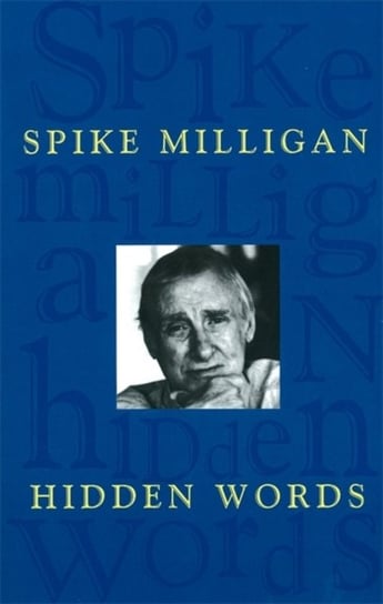 Hidden Words. Collected Poems Milligan Spike
