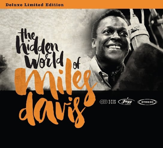 Hidden World Of Miles Davis Davis Miles, Coltrane John, Mingus Charles, Rollins Sonny, Evans Bill, Evans Gil, Adderley Cannonball