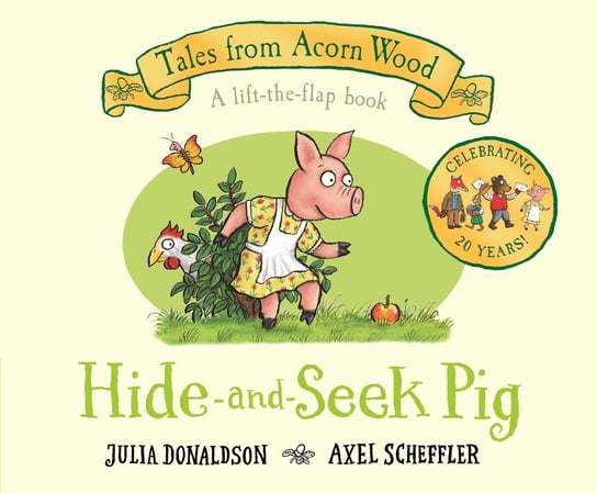 Hide-and-Seek Pig Donaldson Julia, Scheffler Axel