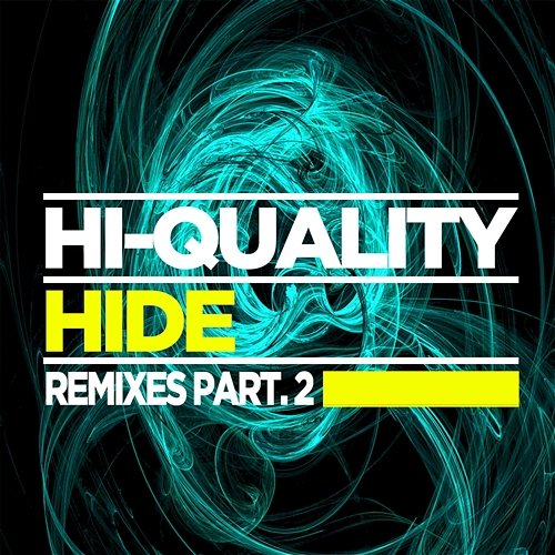 Hide HI-QUALITY