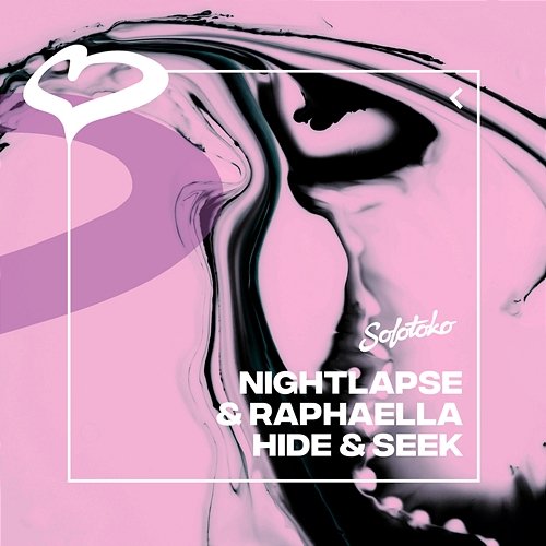 Hide & Seek Nightlapse & Raphaella