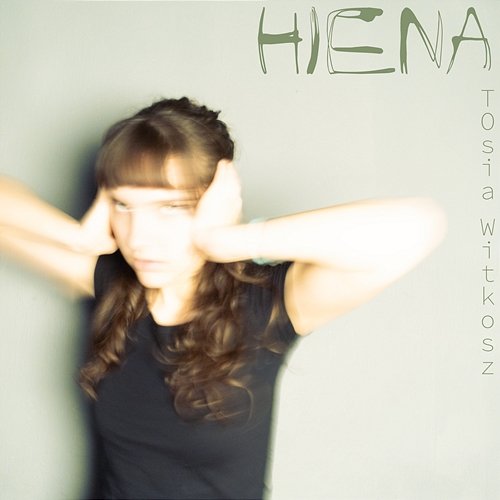 Hiena Tosia Witkosz