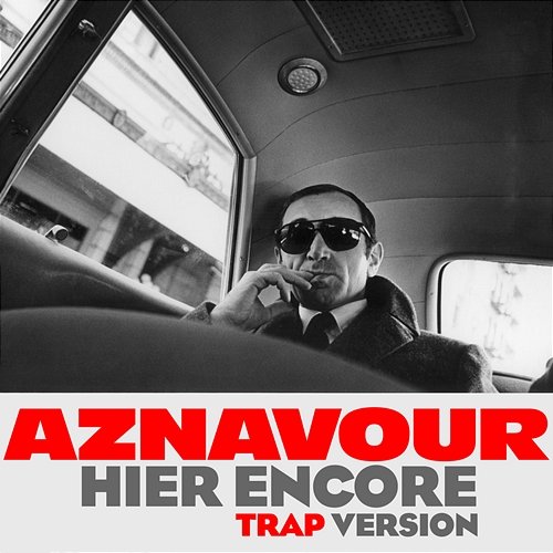 Hier encore Charles Aznavour, Gaidz