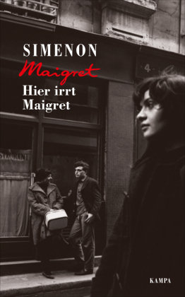 Hier irrt Maigret Kampa Verlag