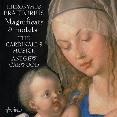 Hieronymus Praetorius: Magnificats & Motets The Cardinall's Musick, Andrew Carwood