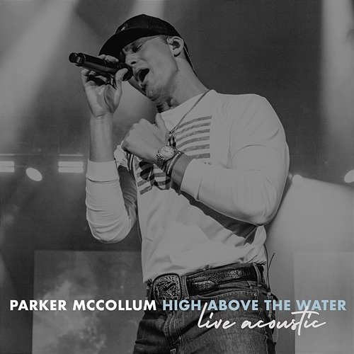 High Above The Water Parker McCollum